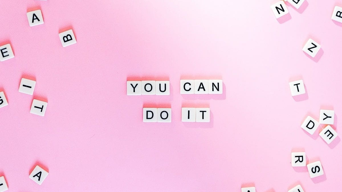 You Can Do It written in Scrabble letters