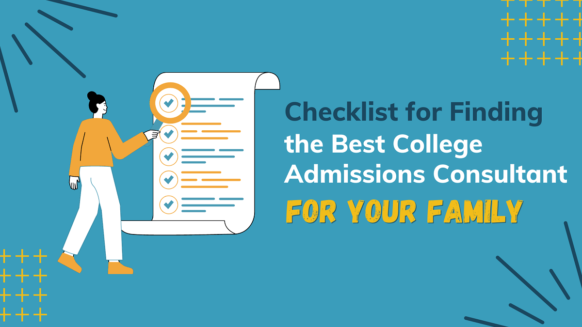 checklist for finding the best college admissions consultant